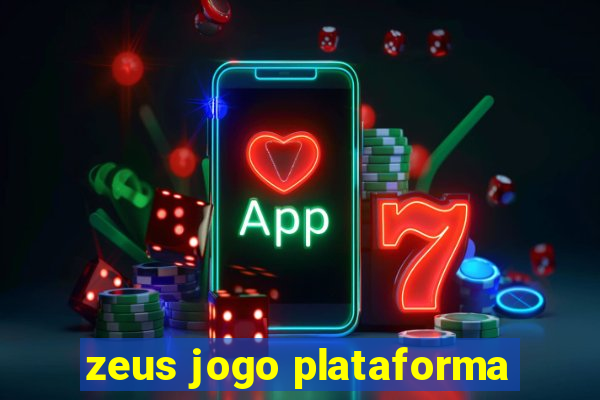 zeus jogo plataforma